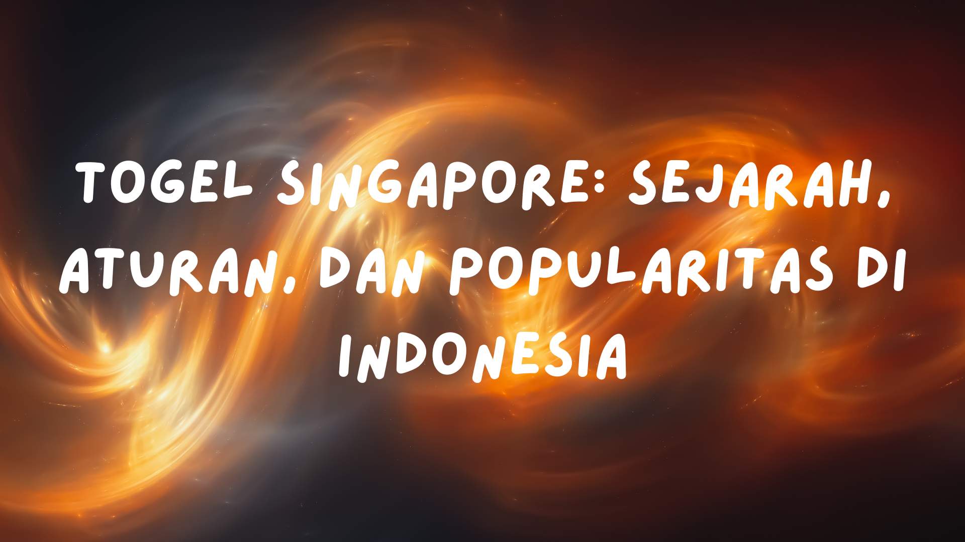 Togel Singapore: Sejarah, Aturan, dan Popularitas di Indonesia